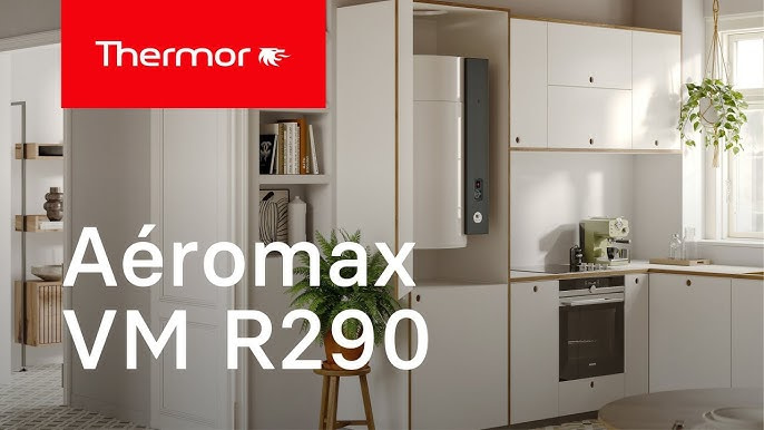 Nuevas Bomba de Calor de A.C.S. Thermor Aéromax VS R290 WI-FI / Ahorro en Producción & Mantenimiento de A.C.S.