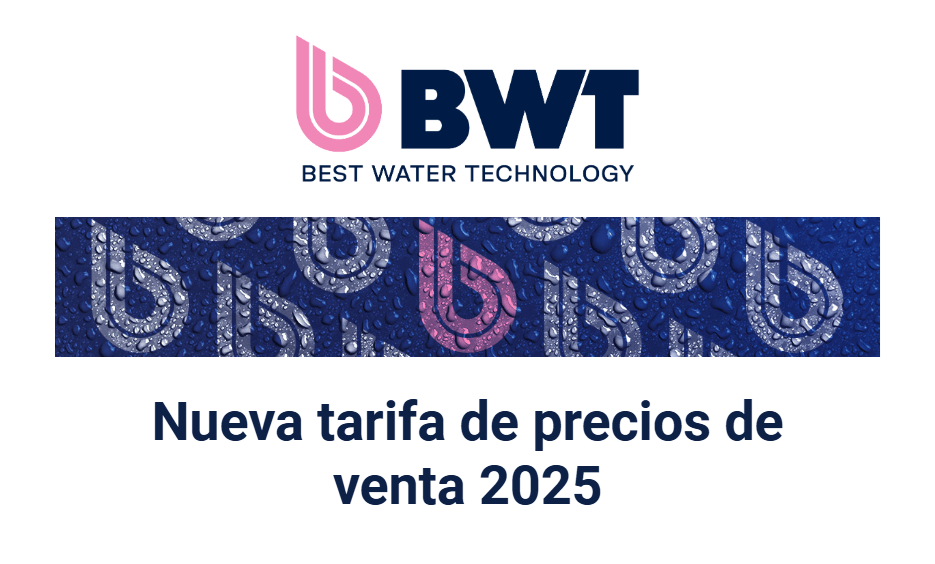 BWT BEST WATER TECHNOLOGY, Nueva tarifa de precios de venta 2025