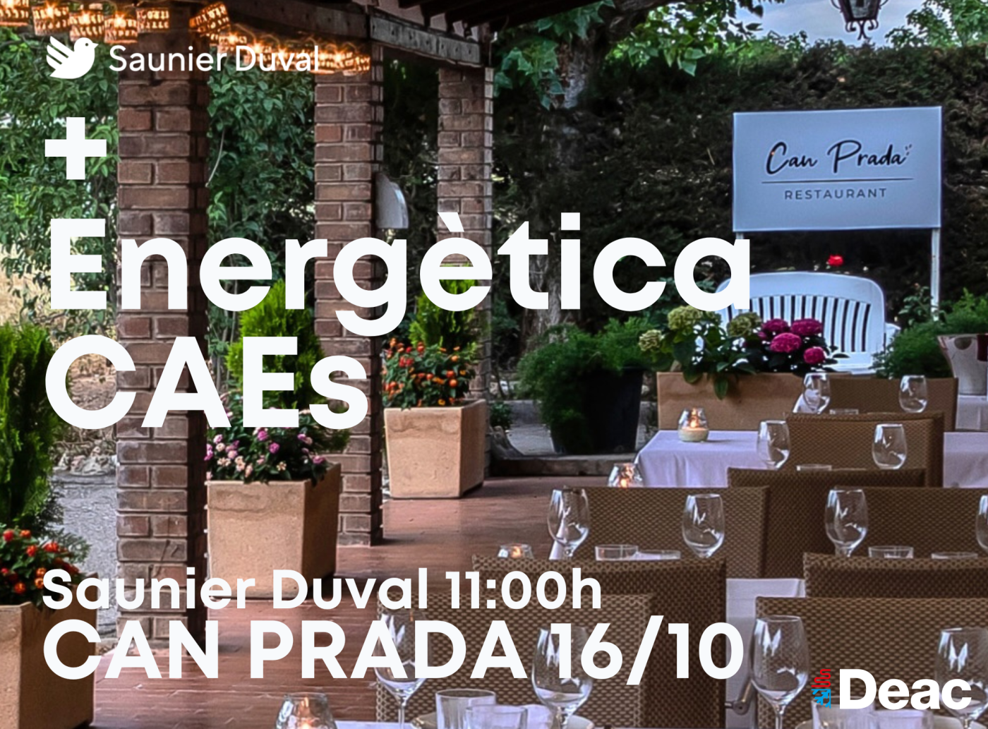 Transformació Energètica & CAES by Saunier Duval, Can Prada 16/10 a les 11h